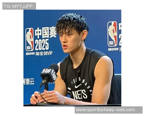 曾凡博期待在NBA中国赛中展现自我感受篮球的热情与荣耀